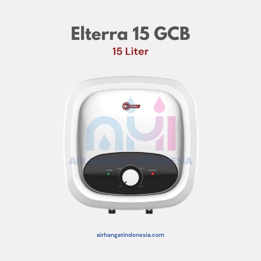 Elterra 15 GCB air hangat indonesia